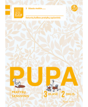 PUPA. 2-asis pratybų sąsiuvinis III klasei (pagal 2016 m. programą)