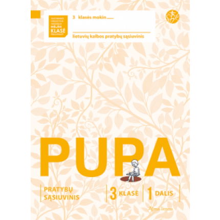 PUPA. 1-asis pratybų sąsiuvinis III klasei (pagal 2016 m. programą)