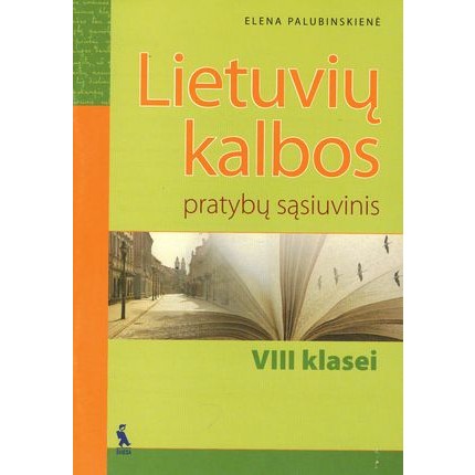 Lietuvių kalbos pratybų sąsiuvinis VIII klasei 