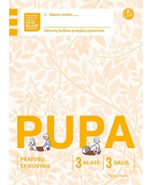 PUPA. 3-asis pratybų sąsiuvinis III klasei (pagal 2016 m. programą)
