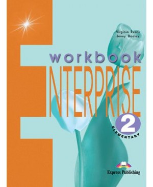Enterprise 2. Workbook. Elementary. Anglų kalbos pratybų sąsiuvinis